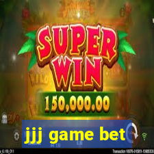 jjj game bet